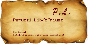 Peruzzi Libériusz névjegykártya